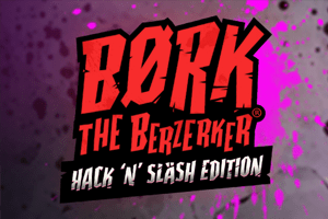 Børk the Berzerker: Hack ‘N’ Slash Edition
