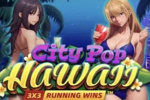City Pop: Hawaii Slot