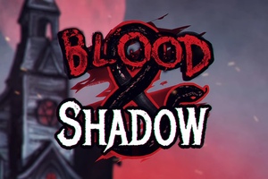 Blood & Shadow Slot